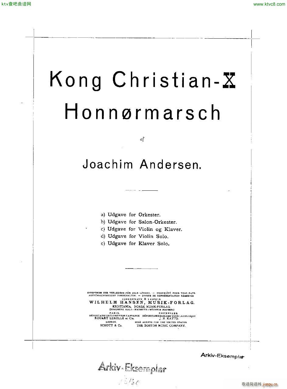 Andersen Kong Christian X Honn rmarsch orch(V)1